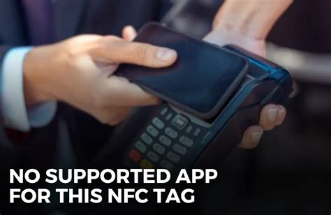 no supported app for this nfc tag message|why nfc card cannot scan.